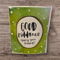 Good riddance gift card 