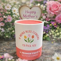 If mums were flowers candle 